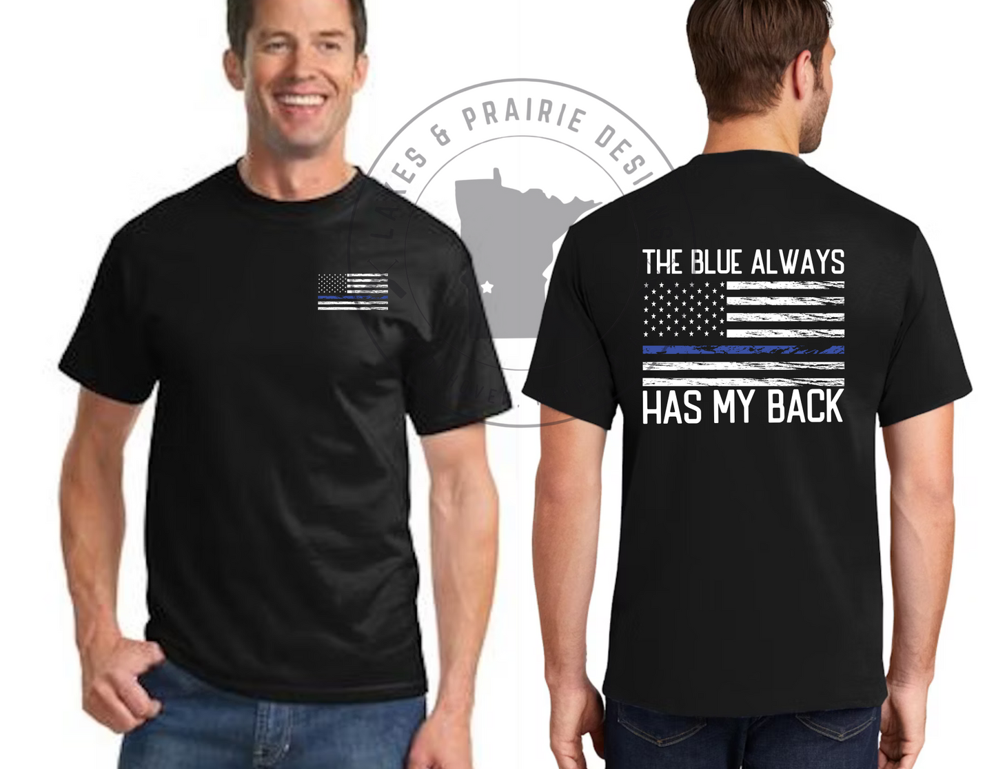 The Blue Always Has My Back Adult Tall Apparel