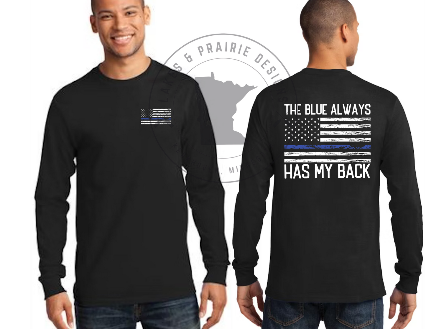 The Blue Always Has My Back Adult Tall Apparel