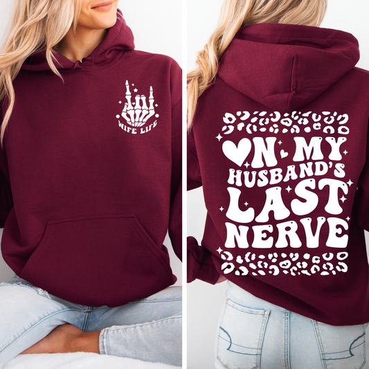 On My Husband's Last Nerve