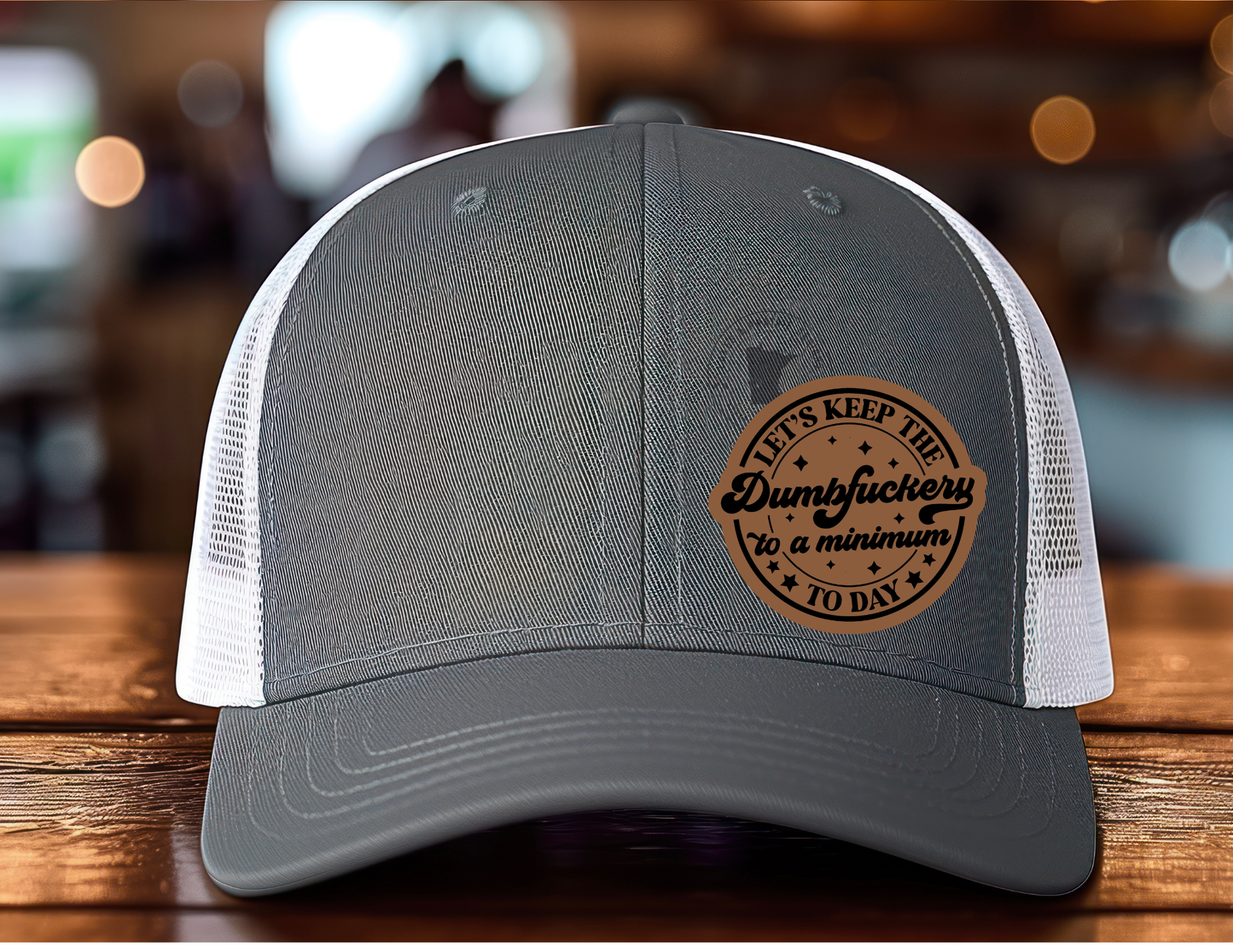 Dumbfuckery Leatherette Patch Hat