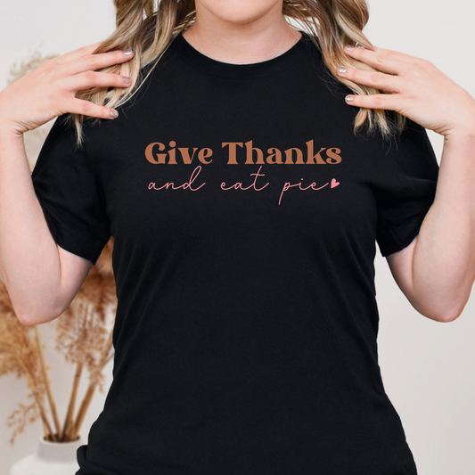 Give Thanks and Eat Pie