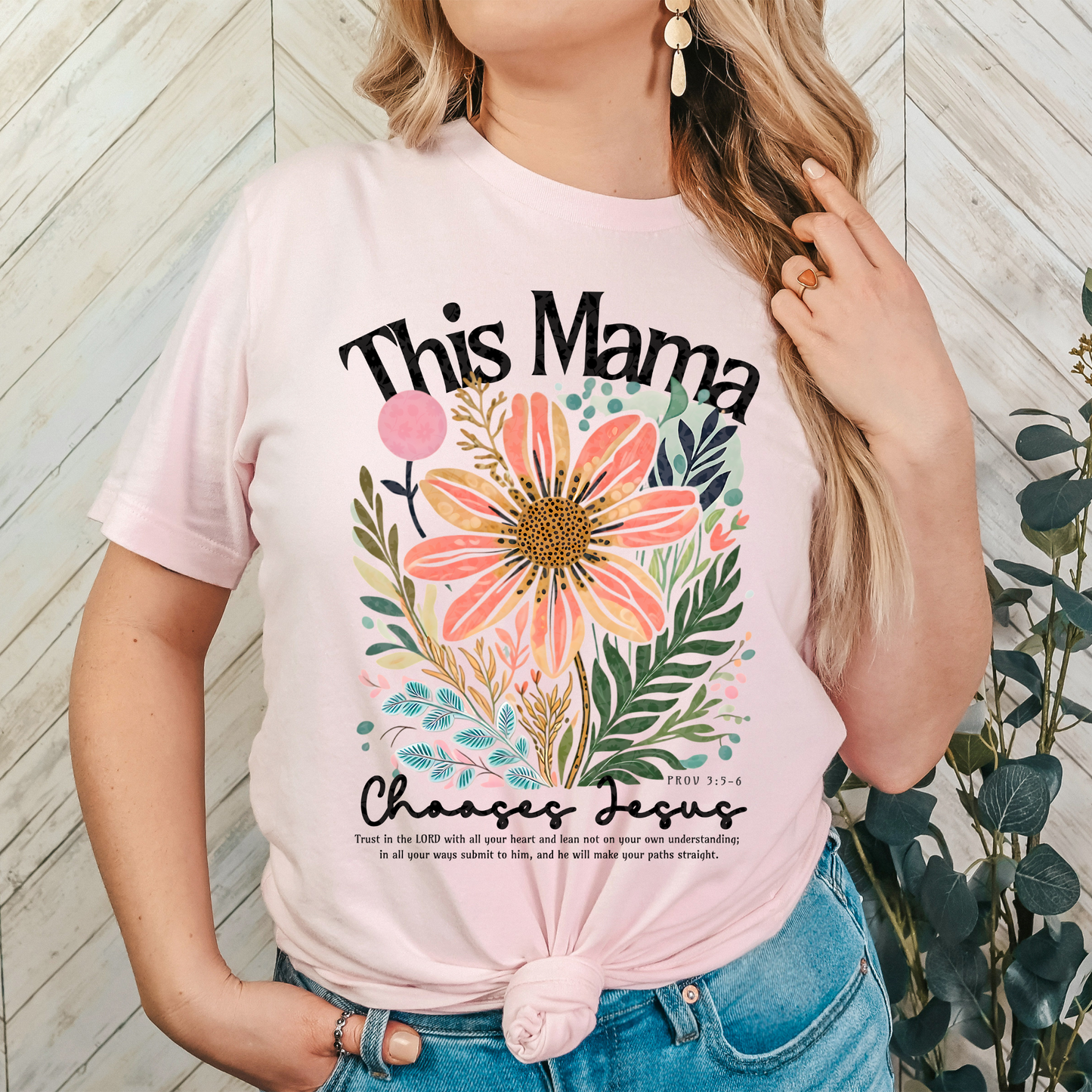 This Mama Chooses Jesus