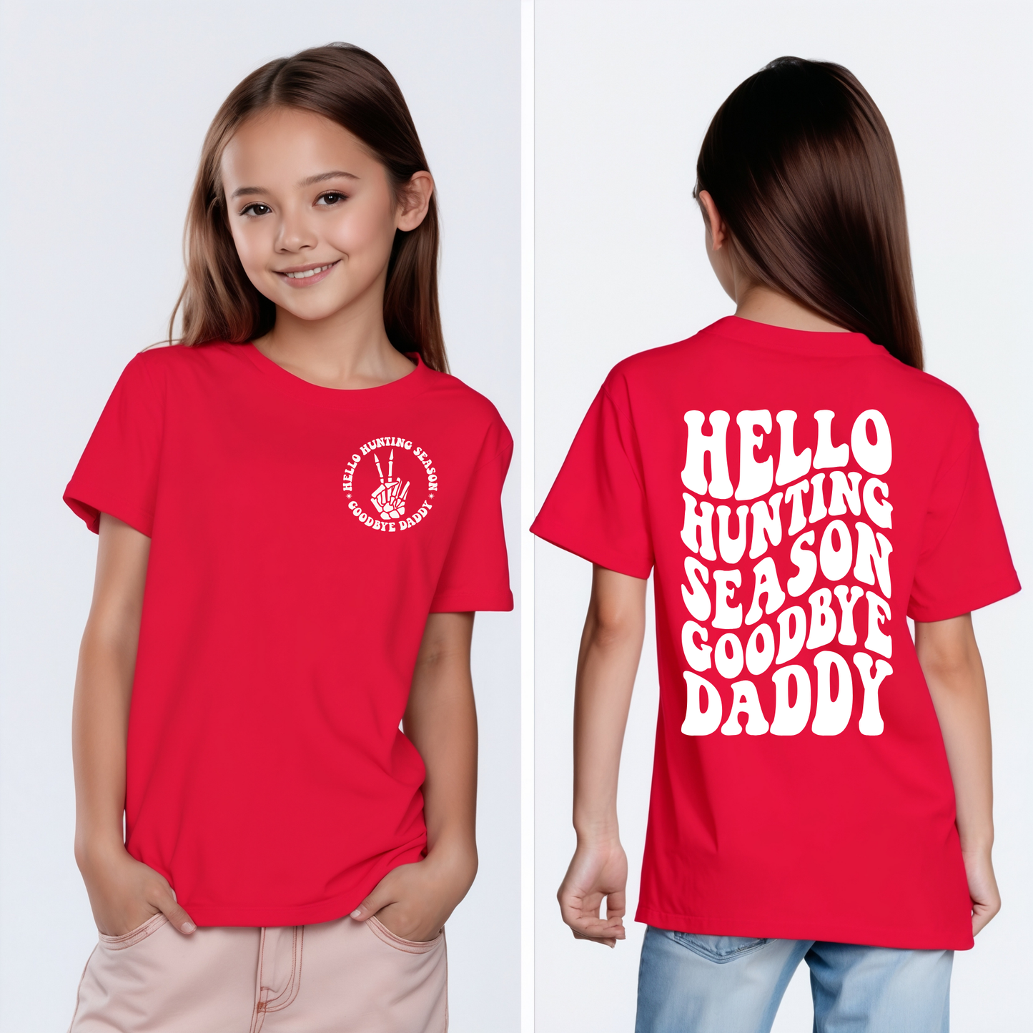 Hello Hunting Season. Goodbye Daddy