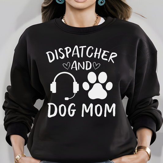 Dispatcher and Dog Mom