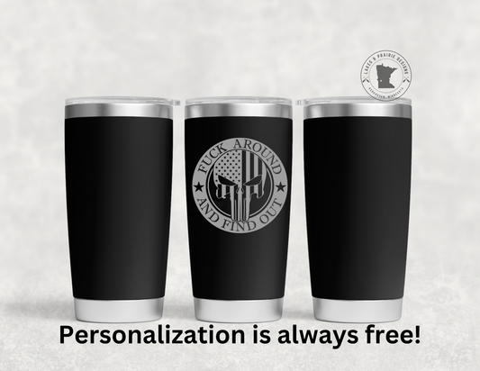 FAFO Engraved 20 oz. Tumbler