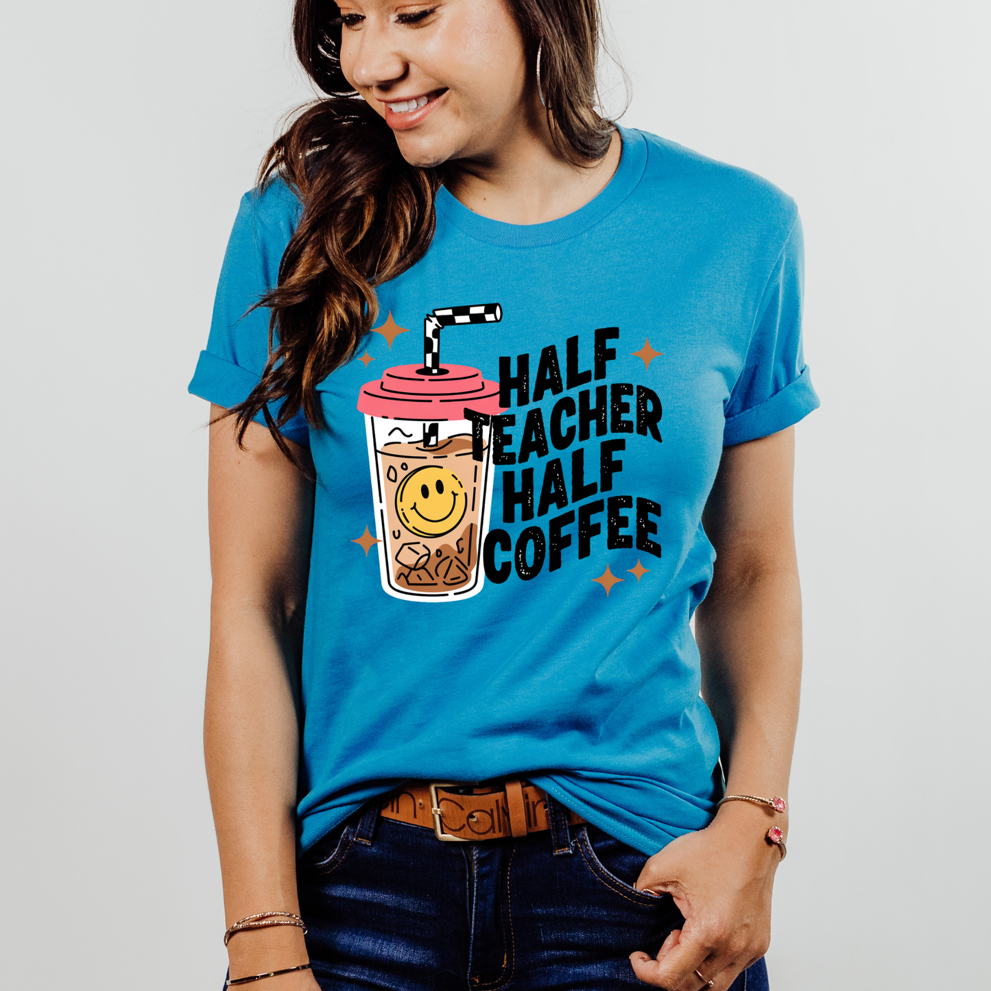 Half Teacher Half Coffee