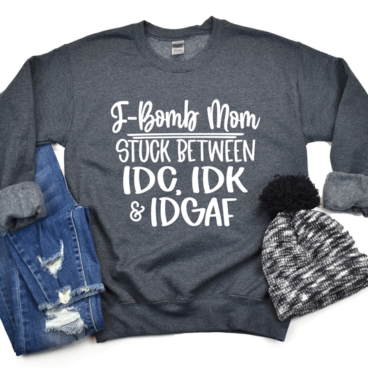 F-Bomb Mom Stuck Between IDC, IDK, and IDGAF