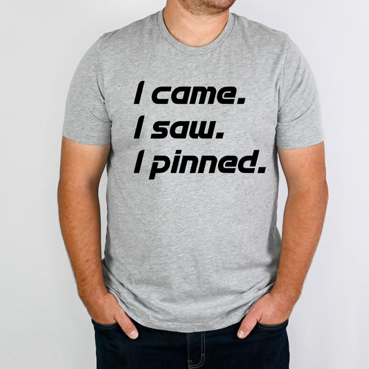 I came. I saw. I pinned.