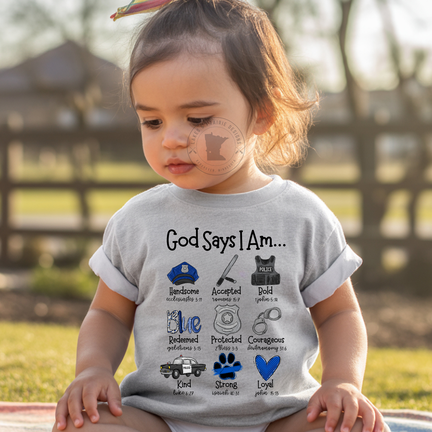God Says I Am- Police Themed