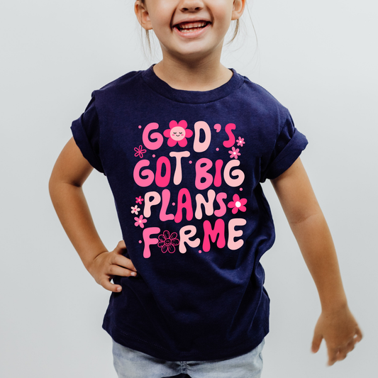 God's Got Big Plans For Me Pink