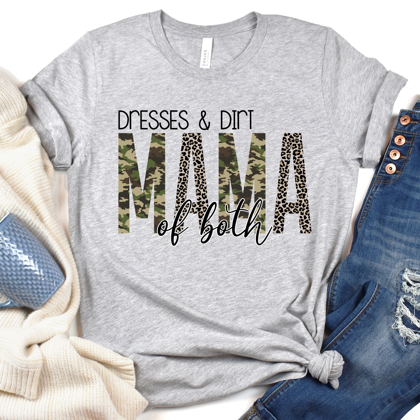 Dresses and Dirt Mama of Both