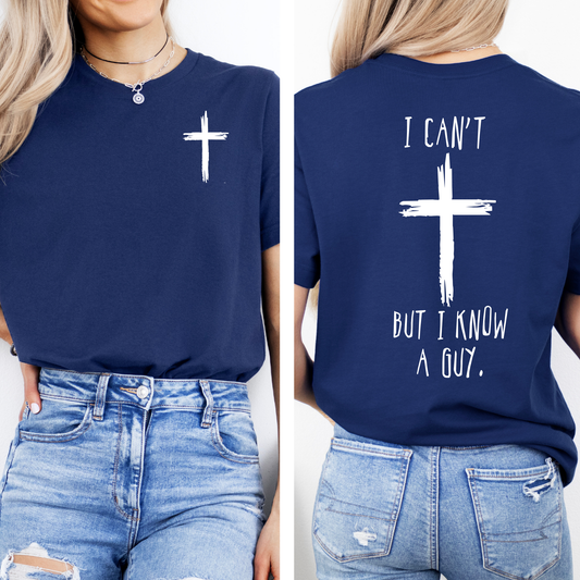 I Can't But I Know A Guy.