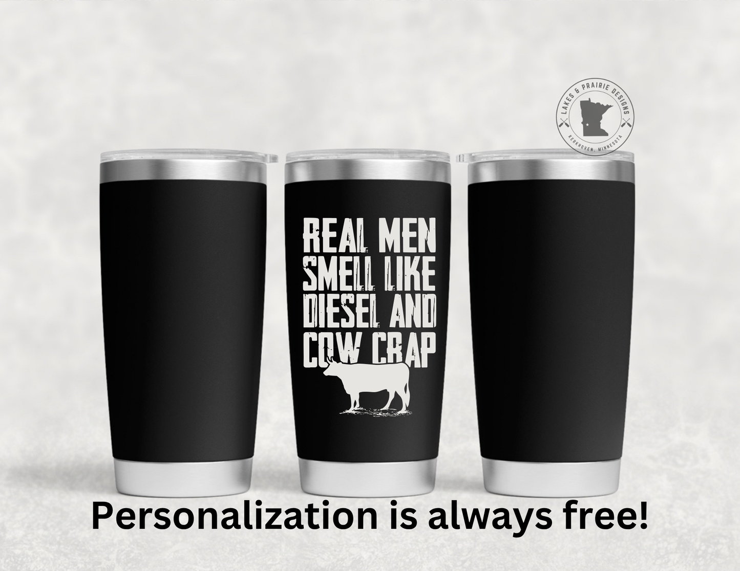 Real Men Engraved 20 oz. Tumbler