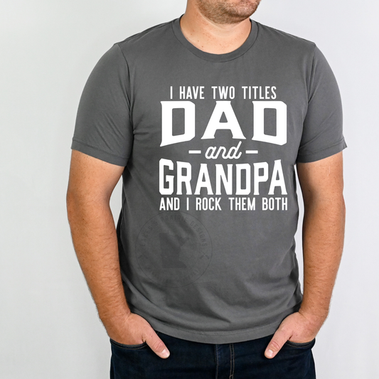 Two titles: Dad And Grandpa