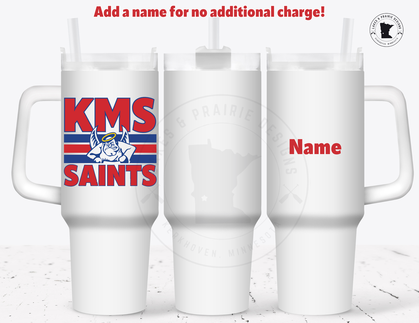 KMS Saints Line  30 or 40 oz.