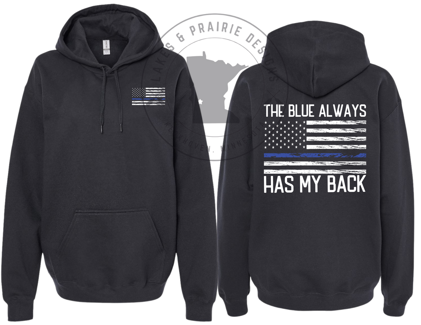 The Blue Always Has My Back Adult Apparel