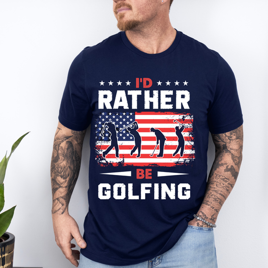 I'd Rather Be Golfing