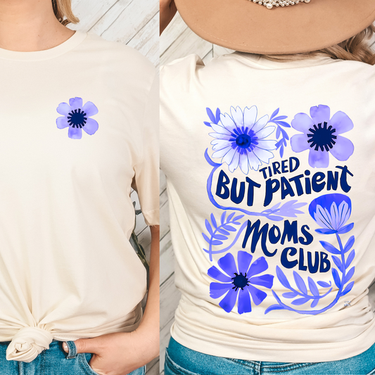 Tired but Patient Moms Club