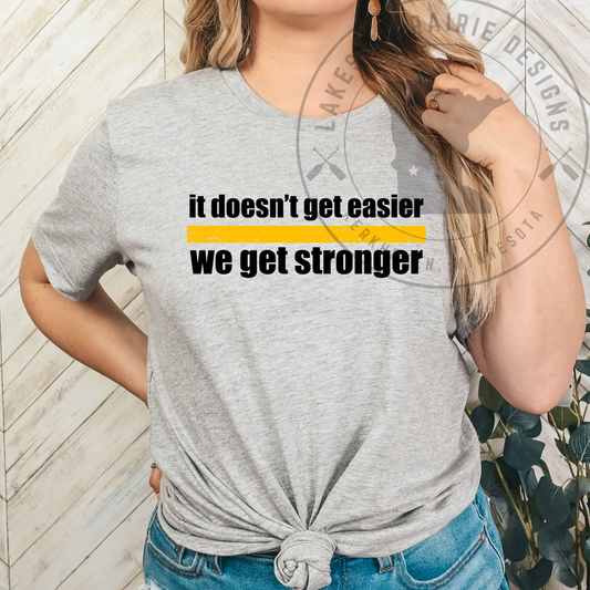 We get Stronger