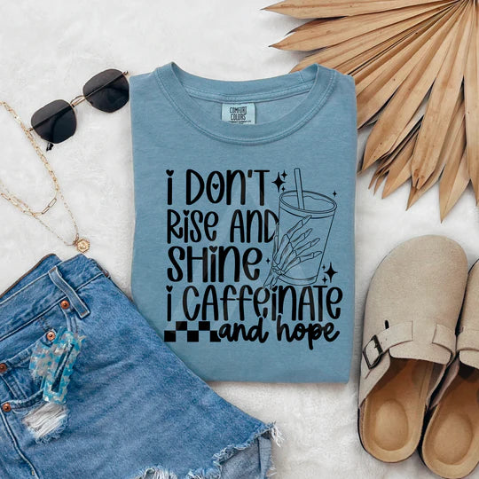 I Don't Rise and Shine