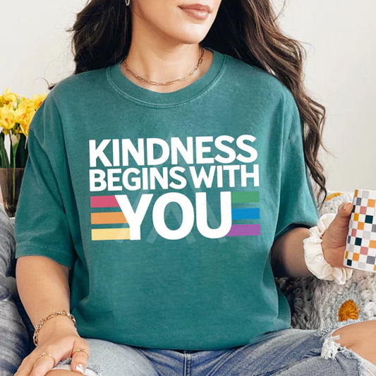 Kindness Begins With You